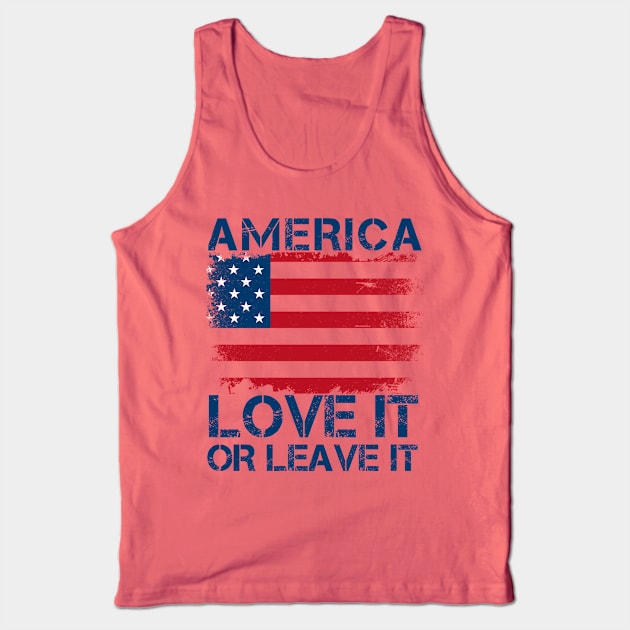 America Love It Or Leave It. Tank Top by Brono